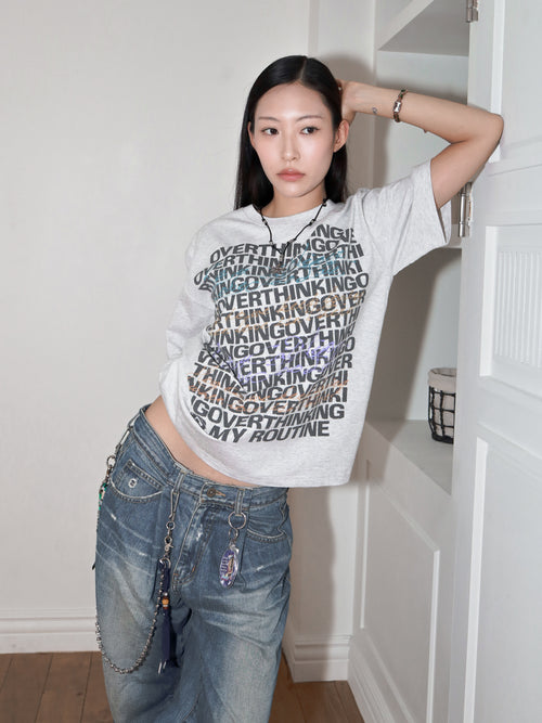 "Overthinking is my routine." Tee Grey